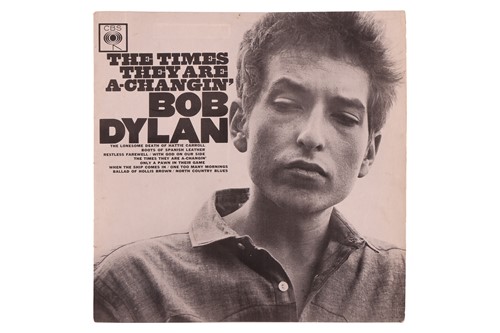 Lot 156 - Bob Dylan: ‘The Times They Are A-Changin’...